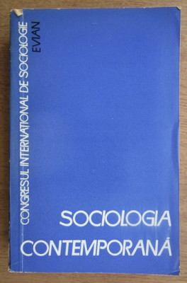 Sociologia contemporana - al 6-lea congres international de sociologie foto