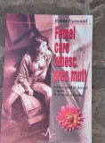 Robin Norwood-Femei care iubesc prea mult