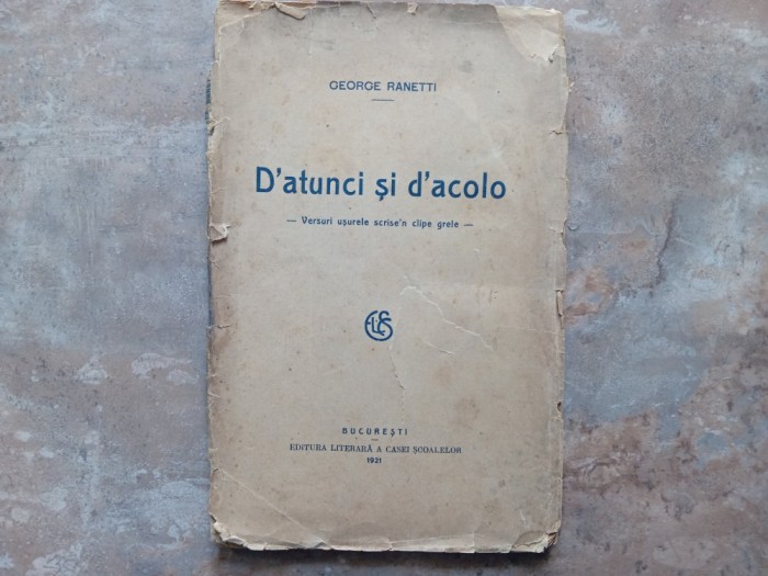 George Ranetti - D&#039;atunci și d&#039;acolo, 1921