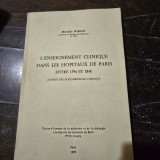 Lenseignement clinique dans les h&ocirc;pitaux de Paris entre 1794 et 1848 - Mireille Wiriot