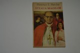 Steaua Magilor - Florence L. Barclay