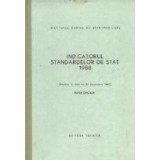 Indicatorul standardelor de stat 1988 (Situatia la data de 31 decembrie 1987) - Editie oficiala