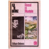 Eca de Queiroz - Orasul si Muntele - 113781