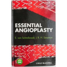 Essential Angioplasty &ndash; E. von Schmilowski, R. H. Swanton