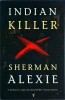 Sherman Alexie - Indian killer, Vintage