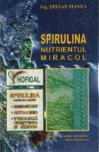 Spirulina nutrientul miracol foto