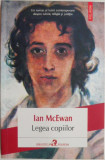 Legea copiilor &ndash; Ian McEwan