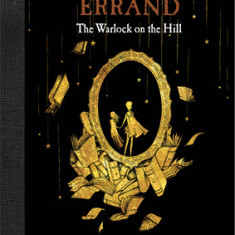 The Errand: The Warlock on the Hill