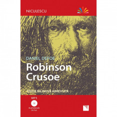 Robinson Crusoe (editie bilingva abreviata) & Audiobook inclus (mp3), Daniel Defoe