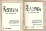 Pe marginea prapastiei - 21-23 ianuarie 1941 (2 volume)