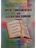 Ovidiu Ghidirmic - Opere fundamentale ale literaturii romane - Compendiu (Editia: 2001)