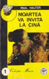 Cumpara ieftin Paul Halter - Moartea va invita la cina, Carte politista, 175 pagini, 1994, Stare Buna, Format Brosat
