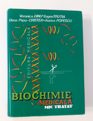 Medicina Veronica Dinu Biochimie medicala foto