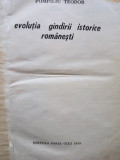 Pompiliu Teodor - Evolutia gandirii istorice romanesti (1970)