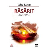 Rasarit &ndash; Luiza Barcan