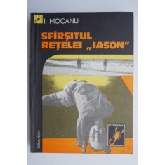 Sfarsitul retelei Iason - I. Mocanu