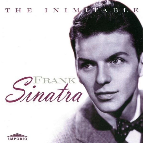 Frank Sinatra - The Inimitable Frank Sinatra, CD