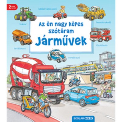 Az &amp;eacute;n nagy k&amp;eacute;pes sz&amp;oacute;t&amp;aacute;ram - J&amp;aacute;rművek - 2. kiad&amp;aacute;s - Susanne Gernh&amp;auml;user foto