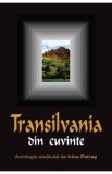 Transilvania din cuvinte - Editura Școala Ardeleană