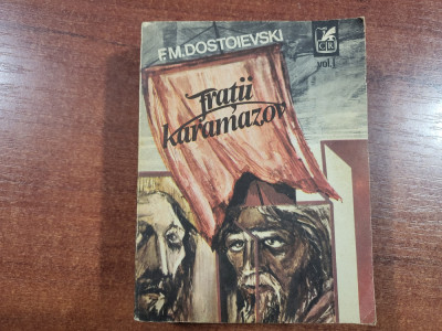 Fratii Karamazov vol.2 de F.M.Dostoievski foto