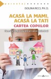 Acasa la mami acasa la tati - Editura Herald
