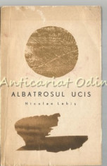 Albatrosul Ucis - Nicolae Labis foto