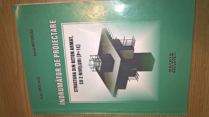 Indrumator de proiectare - Structura din beton armat, cu 2 niveluri (P + 1E)
