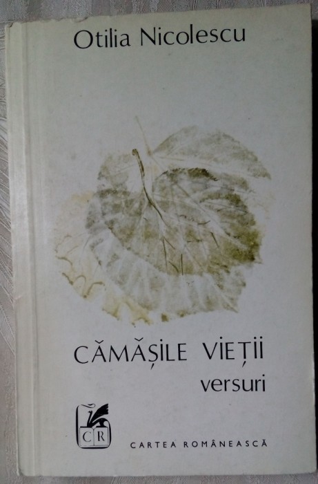 OTILIA NICOLESCU - CAMASILE VIETII (VERSURI) [editia princeps, 1979/80]