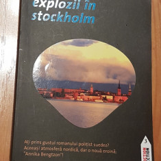 Explozii in Stockholm de Liza Marklund Colectia Fiction Connection 3