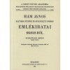 H&aacute;m J&aacute;nos szatm&aacute;ri p&uuml;sp&ouml;k &eacute;s kinevezett prim&aacute;s eml&eacute;kiratai 1848/49-ből - Scheffler J&aacute;nos