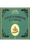 Schite si povestiri - I.L. Caragiale