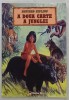 A DOUA CARTE A JUNGLEI de RUDYARD KIPLING , 2006