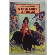A DOUA CARTE A JUNGLEI de RUDYARD KIPLING , 2006