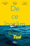 De ce inotam - Bonnie Tsui - Pilot Books
