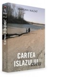 Cartea islazului meu - Marian Nazat