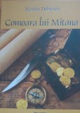 Comoara lui Mitana - Marius Dobrescu