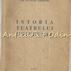 Istoria Teatrului Universal - Octavian Gheorghiu