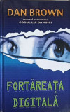 FORTAREATA DIGITALA-DAN BROWN