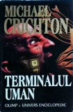 Michael Crichton - Terminalul uman