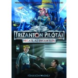 Hecate, az engedetlen - Trizanton Pil&oacute;t&aacute;i 2. - Riley E. Raines