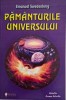 Pamanturile Universului - Emanuel Swedenborg - Spiritualitate Ezoterism