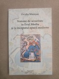 Ovidiu Muresan - Sisteme de securitate in Evul Mediu si la inceputul epocii moderne