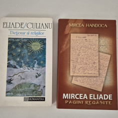 M Eliade / P Culianu Dictionar al religiilor / M Handoca Eliade Pagini regasite