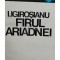 I. Igirosianu - Firul Ariadnei