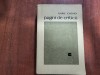 Pagini de Critica Ilarie Chendi, 1969, 624 pagini - Studii Literare