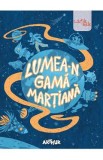 Lumea-n gama martiana - Seniorii