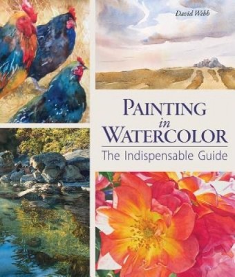 Painting in Watercolor: The Indispensable Guide foto