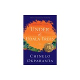 Under the Udala Trees