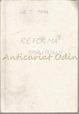 Cumpara ieftin Reforma Spiritului - Gr. T. Popa - Carte Medicina (Chimie Generala Nenitescu)