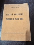 Scurta expunere a filosofiei lui Vasile Conta - Pompiliu Preca (cu dedicatia autorului - Revistei Scriitoarelor si Scriitorilor Romani)